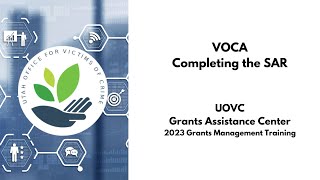SAR Reporting for VOCA Grants | UOVC GMT 2023