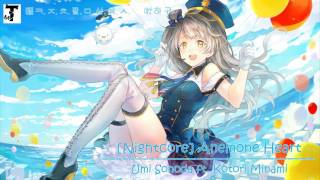 [Nightcore] Anemone Heart ( Umi Sonoda ft. Kotori Minami )