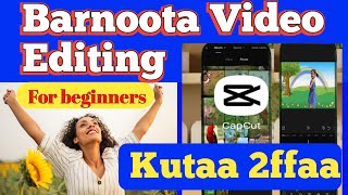 Barnoota Video Editing Kutaa 2ffaa (Video Editing tutorials)