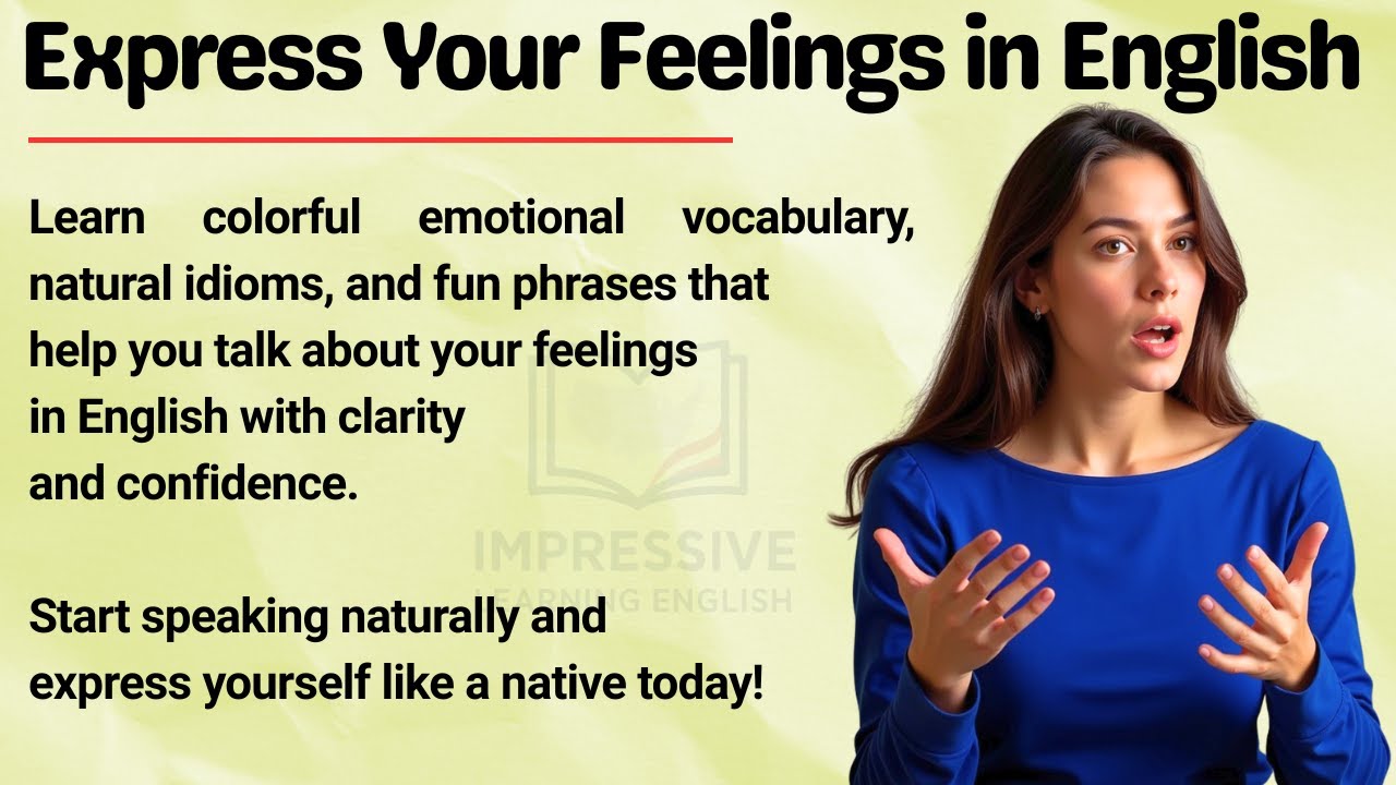 Talk About Feelings in English 🔥 || Fun & Practical Tips || Improve Your English Fluency ✅