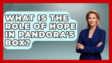 What Is The Role Of Hope In Pandora