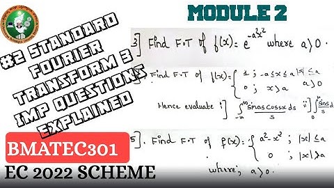 #2 Fourier Transform 3 Questions Explained Module 2 3rd sem ECE  2022 Scheme| VTU BMATEC301
