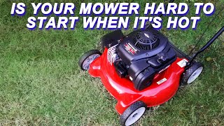 Fixing A Yard Machines Mower That's Hard To Start When Hot
