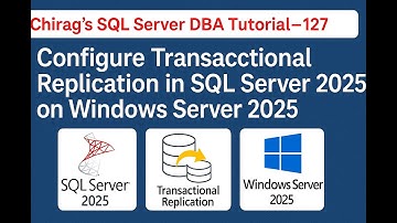 Configure Transactional Replication in SQL Server 2025 on Windows Server 2025 #sqlserver#replication