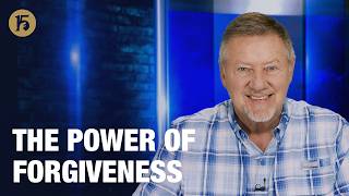 The Power of Forgiveness | Give Him 15: Daily Prayer with Dutch | May 5, 2026