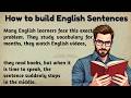 How to build English Sentences || Graded Reader || Improve Your English || Listen English