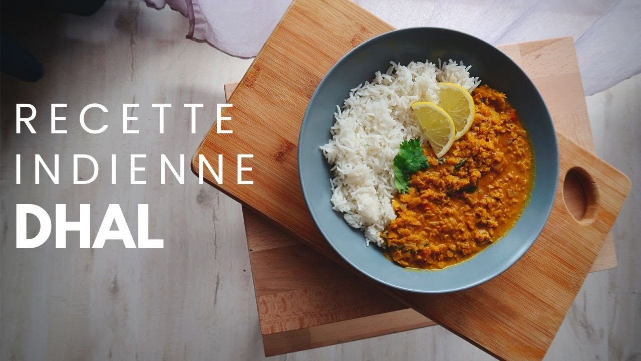RECETTE INDIENNE : DHAL 🇮🇳