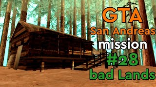 GTA San Andreas - mission 28 - bad Lands -GTA sa Android mission 28 bad land - GTA SA camera shoot