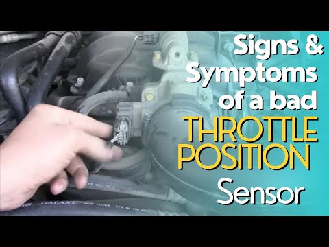 SYMPTOMS OF A BAD THROTTLE POSITION SENSOR (TPS) #
