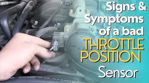 SYMPTOMS OF A BAD THROTTLE POSITION SENSOR (TPS) #throttlepositionsensor