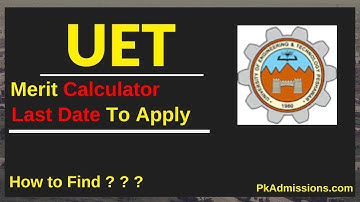 How To Calculate UET Merit Aggregate 2022 | UET Merit Calculator 2022
