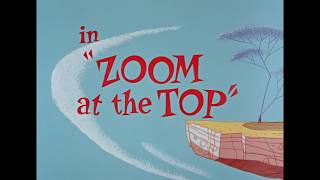 Merrie Melodies: Zoom at the Top opening/closing titles (6/30/1962)