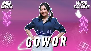 Karaoke - GOWOR - Nada Cewek - Lutfiana Dewi