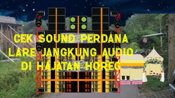 Animasi sound system, cek sound Lare Jangkung audio perdana di hajatan langsung horeg... lur