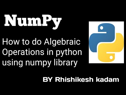 Tutorial 10 :  Numpy library for beginners in python | jupyter notebook