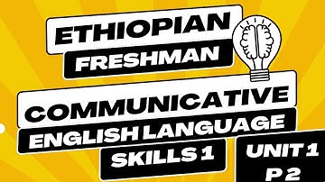 Communicative English Language Skill 1 Unit 1 Part 2