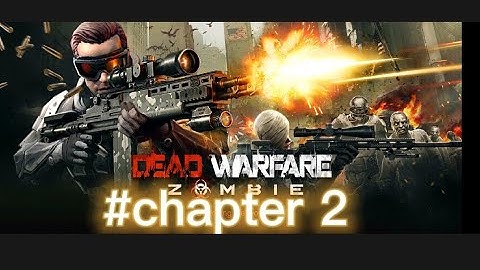 DEAD warfare zombie chapter 2 _ Boss_ part 2 (Android mobile game play) DEVILxVENOM
