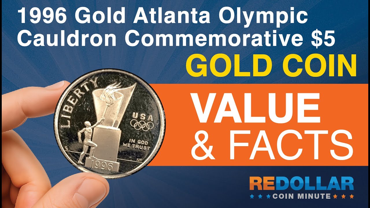 1996 Atlanta Olympics Commemorative $5 Gold Coin Value & Facts