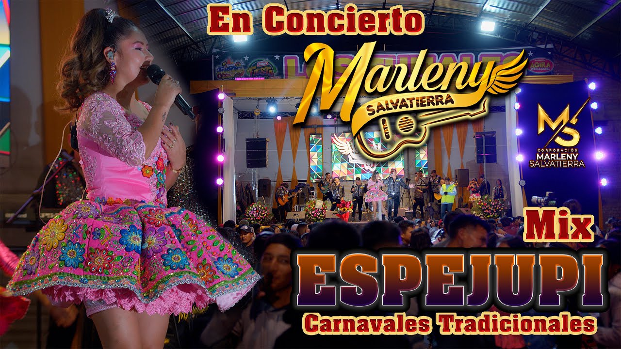 MARLENY SALVATIERRA -MIX ESPEJUPI / SACO LARGO -CARNAVALES TRADICIONALES (ANIVERSARIO AYACUCHO 2024)
