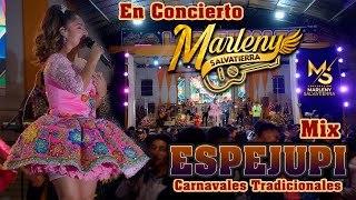MARLENY SALVATIERRA -MIX ESPEJUPI / SACO LARGO -CARNAVALES TRADICIONALES (ANIVERSARIO AYACUCHO 2024)