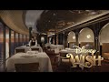 Disney Wish Restaurants Tour - From Arendelle to Enchanté