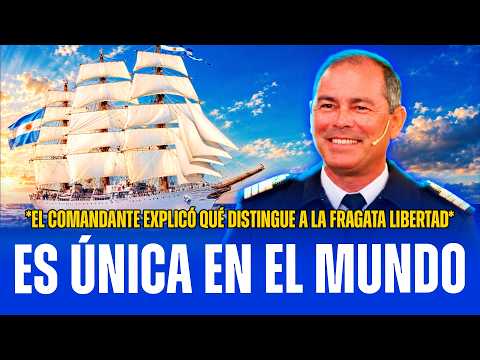 ⚓🇦🇷EL COMANDANTE REVELÓ QUÉ HACE ÚNICA A LA FRAGATA LIBERTAD FRENTE A LOS GRANDES VELEROS DEL MUNDO