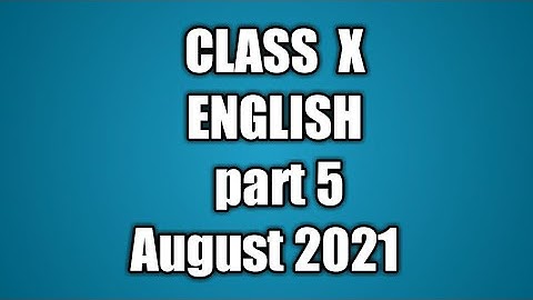 Model Activity Task class 10 English part 5  2021