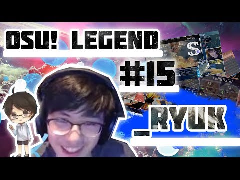 Видео: osu!legend #15  _RyuK | История игрока _RyuK