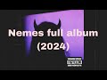 Nemes full album 2024