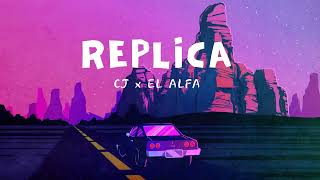 Vietsub | Réplica - CJ, El Alfa | Lyrics Video