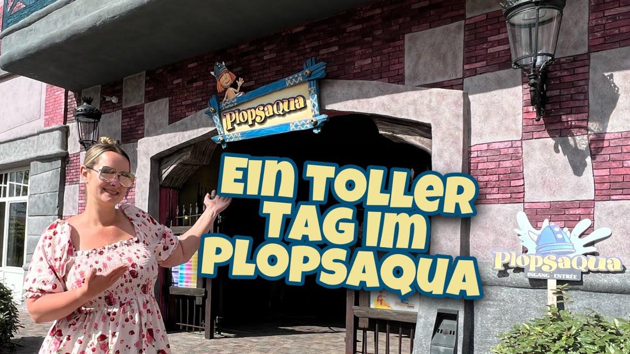 Ein toller Tag im Plopsaqua | inklusive kleinem Abstecher Plopsa Hotel De Panne