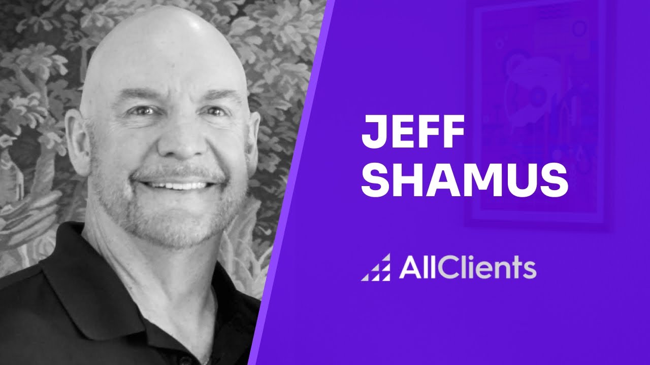 Client Experience Jeff Shamus, CEO, AllClients CRM YouTube