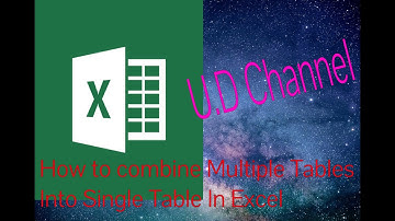 Combine multiple tables data into Single table data in Excel