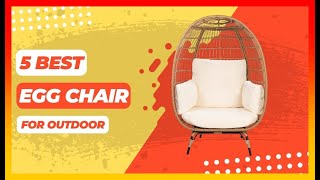 ✅ Best Outdoor Egg Chair on Amazon ➡️ Top 5 Tested & Buying Guide
