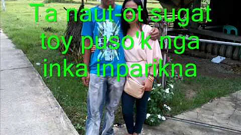 Gapu Ta Ay-Ayaten (With Ranches Wyeth) (Ilocano So...