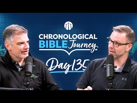 The Steps to a Quieted Heart | Day 135 | Chronological Bible Podcast