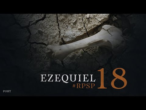 Ezequiel 18 -  Reavivadospsp  -  Pastor Adolfo Suárez