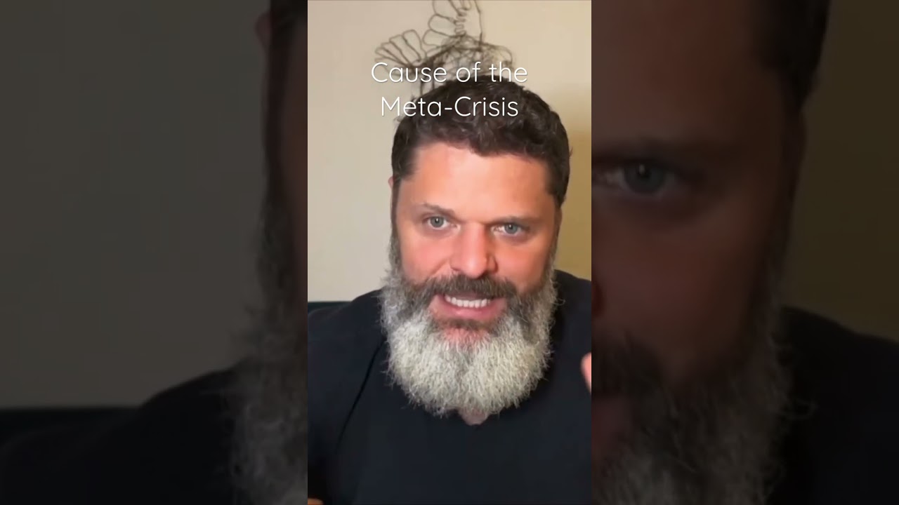 Cause of the Meta-Crisis