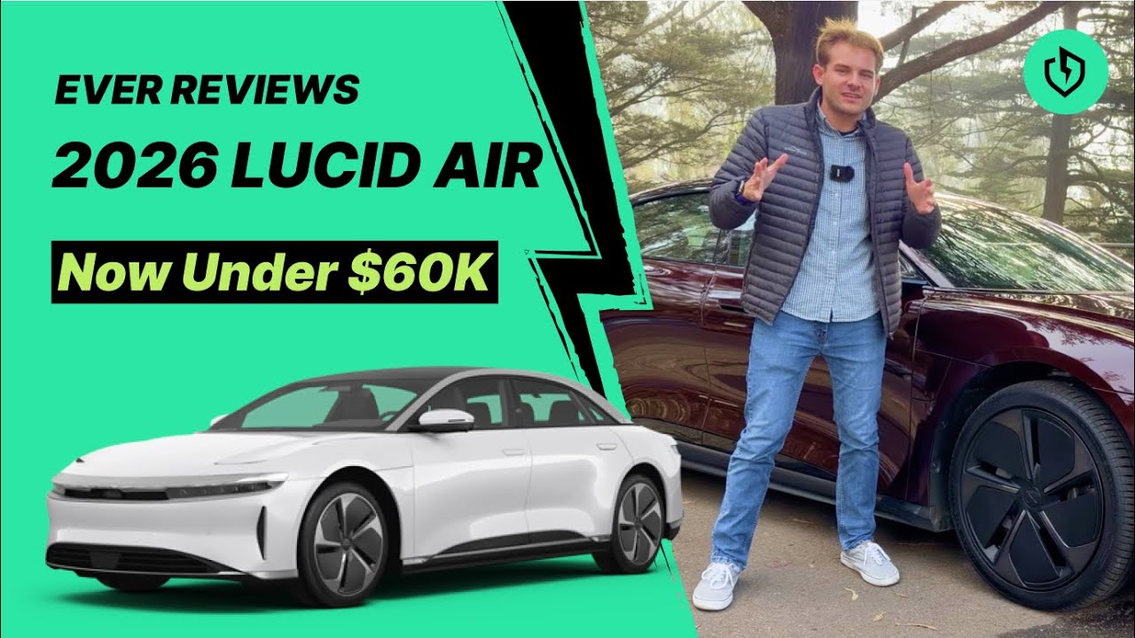 The 2026 Lucid Air Just Got Less Expensive — And Better