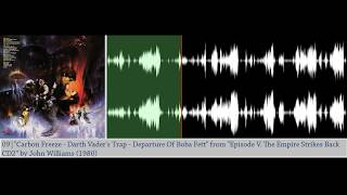 Carbon Freeze / Darth Vader's Trap / Departure Of Boba Fett - John Williams, 1980