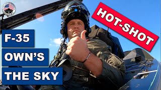 F-35 OWNS THE SKY (A JBSA HOT-SHOT)