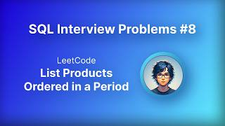 List the Products | LeetCode Solutions | Practice SQL with Cocoglare