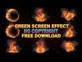 Fire Green Screen Effect 🔥 No Copyright | Free Download | Multiple Fire VFX Pack 4K #greenscreen