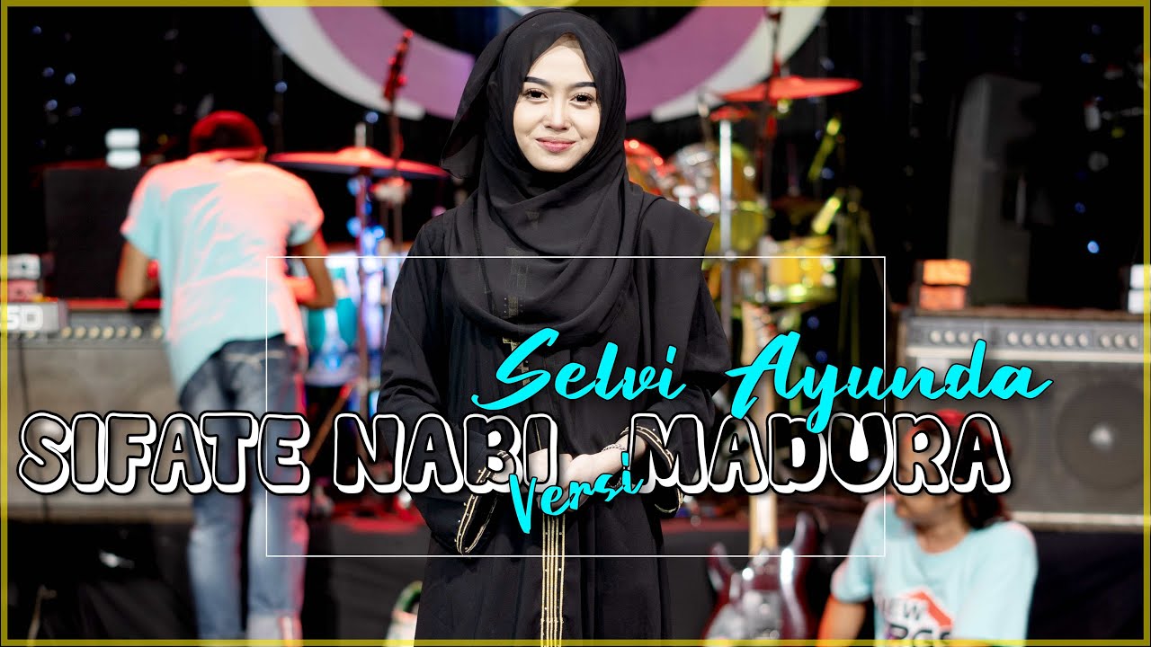 Selvi Ayunda - Sifate Nabi (Official Live Music Video)