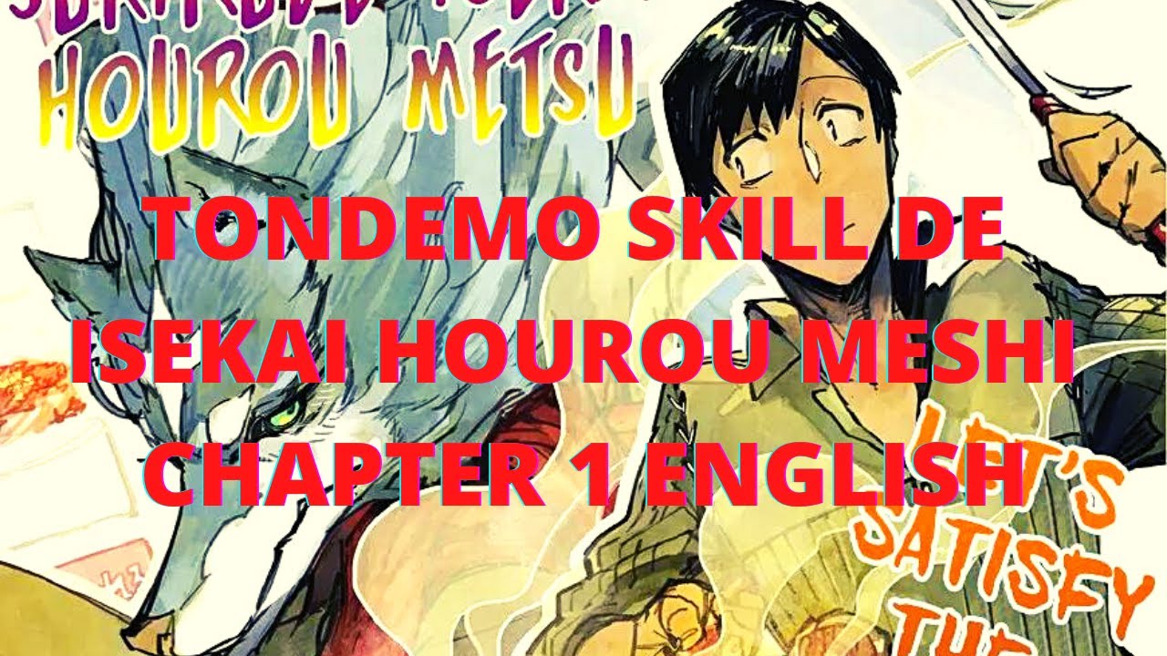 Read Tondemo Skill de Isekai Hourou Meshi Manga English [New