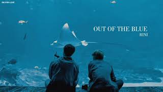 [ THAISUB | แปลไทย ] Out of the Blue - RINI