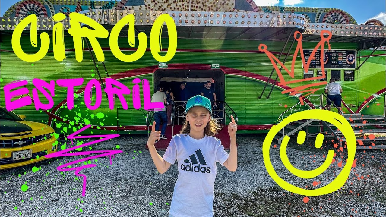 CIRCO ESTORIL / Veja o que ACONTECEU❗️