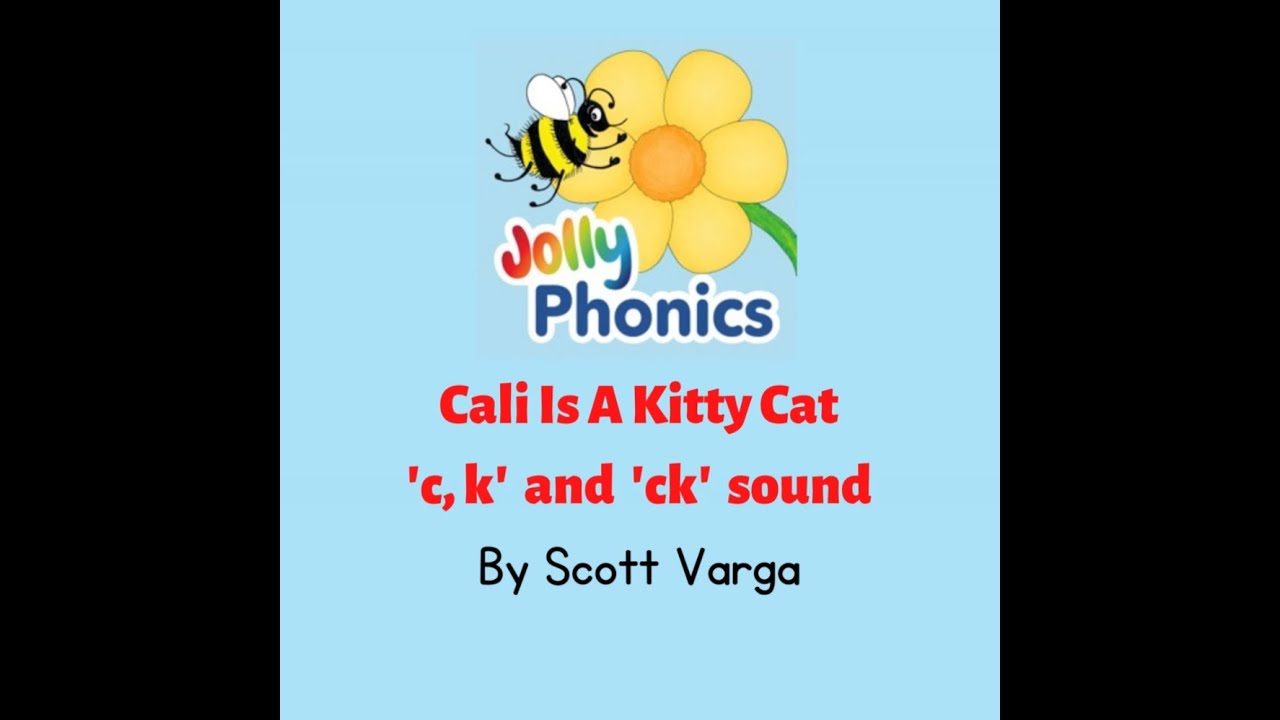 /c/k/ck/ sound: Cali Is A Kitty Cat