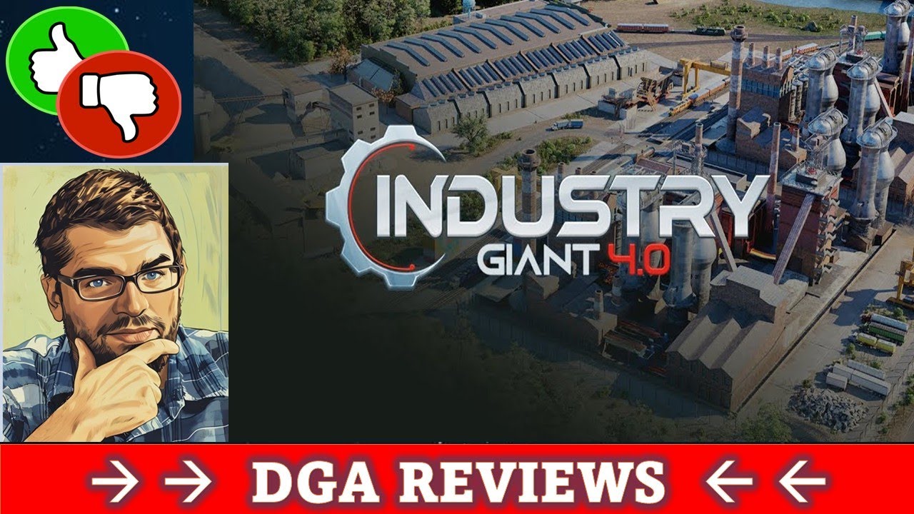 Dad on a Budget: Industry Giant 4.0 Review (Early Access)