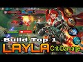 LAYLA CRIT DAMAGE || LAYLA BEST 1 HIT BUILD 2025 || TOP GLOBAL LAYLA FULL DAMAGE BUILD 2025 || MLBB